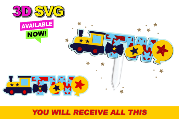 Chugga Chugga Two Train Topper 3D SVG for Crafts & Graphics