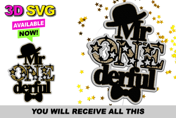 Mr One Derful Cake Topper 3D SVG